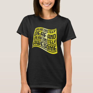 T-shirt Pun auditif Fierté sourde ASL langue des signes ma