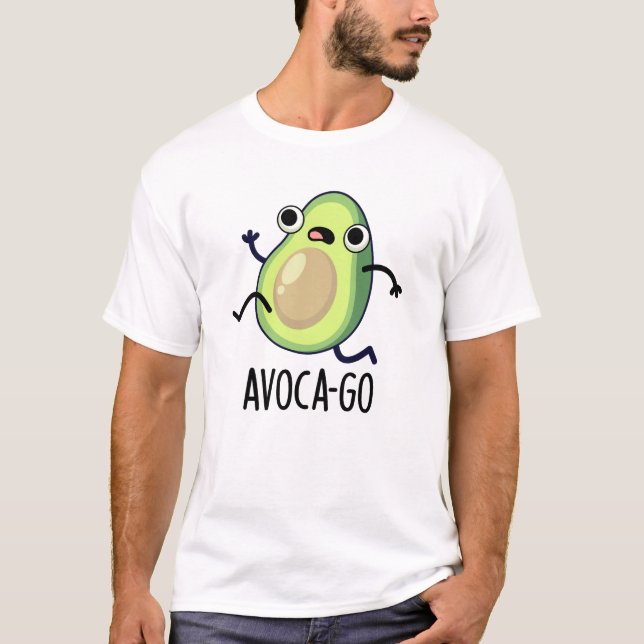 T-shirt Pun Avoca-go amusant Avocado (Devant)