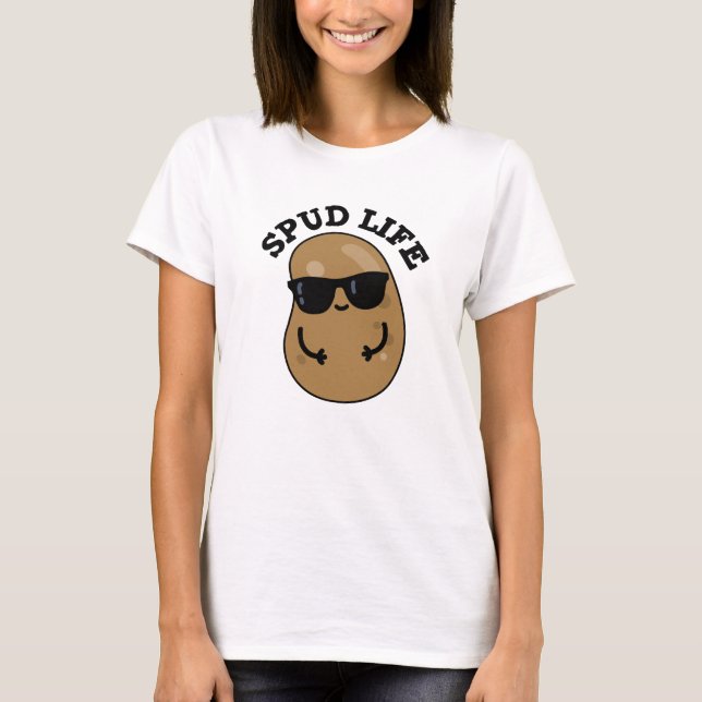 T-shirt Pun de pomme de terre amusant à la vie pudique (Devant)