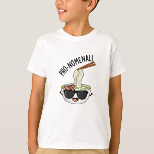 T-shirt Pun de soupe pho-nomenal amusant