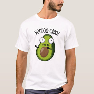 T-shirt Pun de voodoo-cado Avocat drôle 