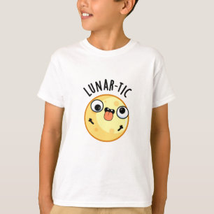 T-shirt Pun lunaire-tic drôle d'astronomie lunaire