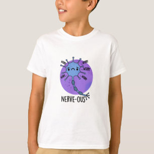 T-shirt Pun nerveux nerveux drôle et nerveux