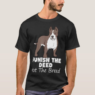 T-shirt Punir l'acte et non la race Pitbull Gif Pit Bull