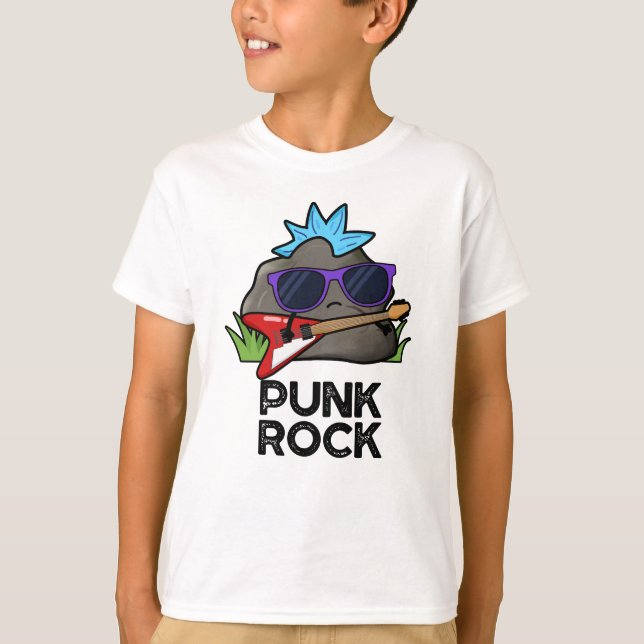 T-shirt Punk Rock Funny Music Pun  (Devant)