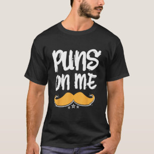 T-shirt Puns sur moi papa papa papa papa Humour papa plais