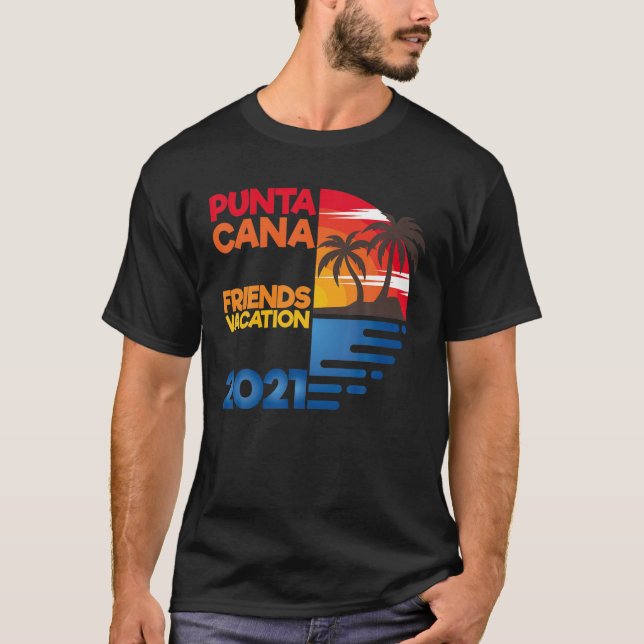 T-shirt Punta Cana Friends Vacation 2021 Matching Group De (Devant)