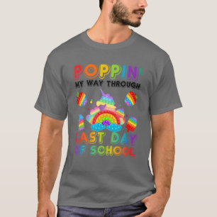 T-shirt Puppin' My Way À Travers Dernier Jour De L'École P