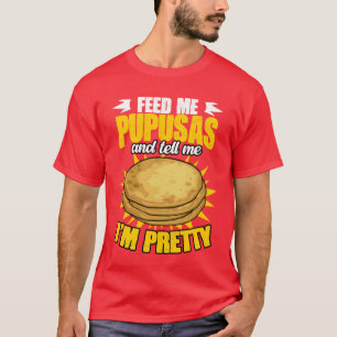 T-shirt Pupusas drôles Nourriture Salvadorienne Humour Pou