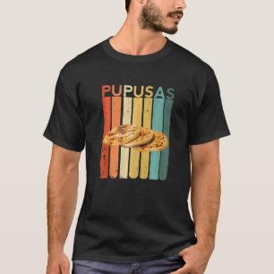 T-shirt Pupusas Salvadorien Food El Salvador Vos Puchica W