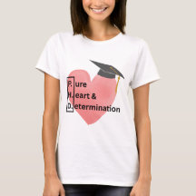 T-shirt Pure Heart and Determination