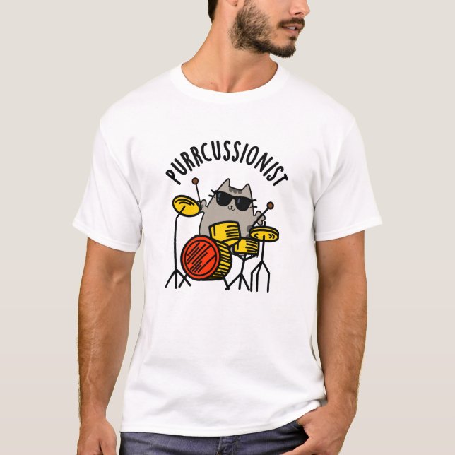 T-shirt Purr-cussionniste Funny Drummer Cat Pun (Devant)