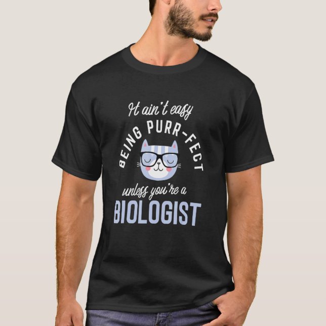 T-shirt Purr-Fect Biologist Funny Biology Scientist Idea B (Devant)