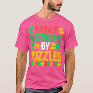 T-shirt Puzzle - Facilement Distrait Par Les Puzzles