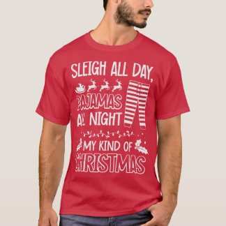T-shirt Pyjama toute la journée, toute la nuit