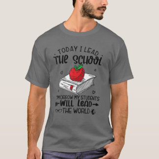 T-shirt Q3VX Aujourd'Hui Je Dirige L'École Les Étudiants D