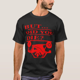 T-shirt Quad Mais As-Tu Mort #USAPatriotGraphics ©