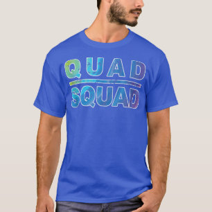 T-shirt Quad Squad, Motivation De L'Entraînement 