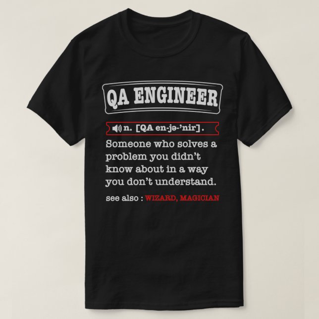T-shirt Quality Assurance engineer definition Tester vs de (Design devant)