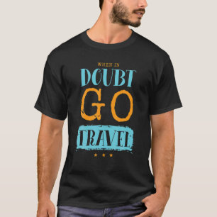 T-shirt Quand En Doute Allez Camper Camping Camping Campin