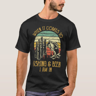 T-shirt Quand Il S'Agit De Pêcher & Bière Je Suis Dans Le 