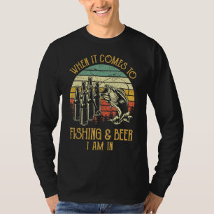 T-shirt Quand Il S'Agit De Pêcher & Bière Je Suis Dans Le