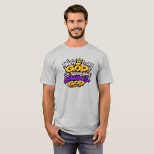 T-shirt Quand je dis Dieu…