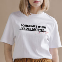 Quand Je Ferme Les Yeux, Je Vois, Drôle Citation C