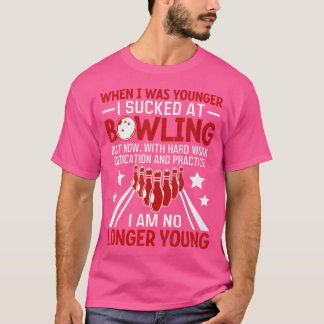 T-shirt Quand J'Étais Plus Jeune Bowling Funny Humour Gag