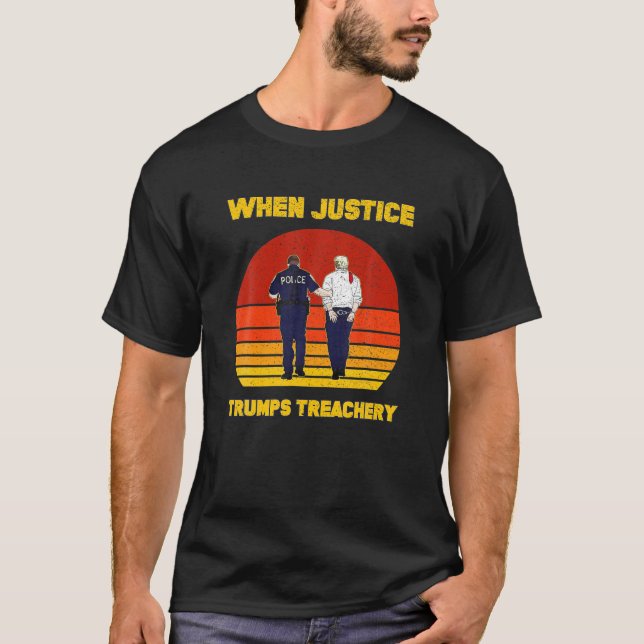 T-shirt Quand la justice l'emporte sur la trahison politiq (Devant)