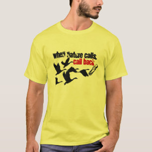 T-shirt Quand la nature rappelle la chasse à la chasse amu