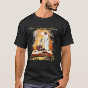 T-shirt Quand La Vie Me Frappe, Jésus Me Ramène