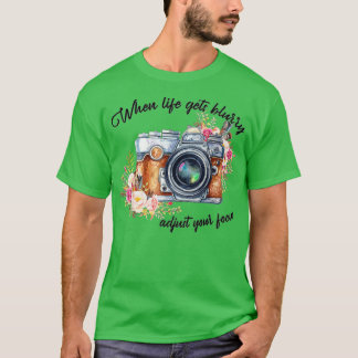 T-shirt Quand La Vie S'Éteint De Blurry Ajustez Votre Phot