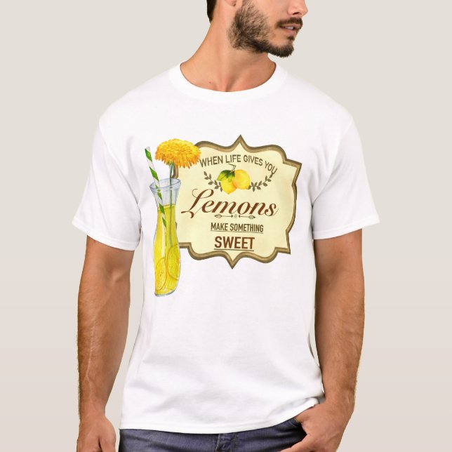 T-shirt Quand la vie te donne du citron (Devant)