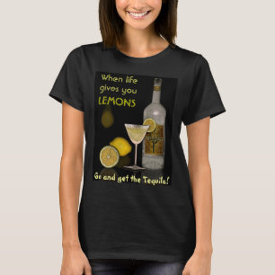 T-shirt Quand la vie vous donne des citrons