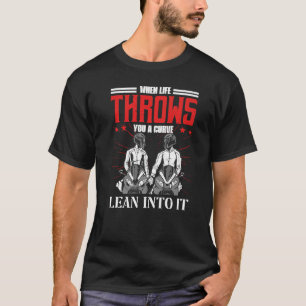 T-shirt Quand La Vie Vous Lance Un Moto Courbe Pour