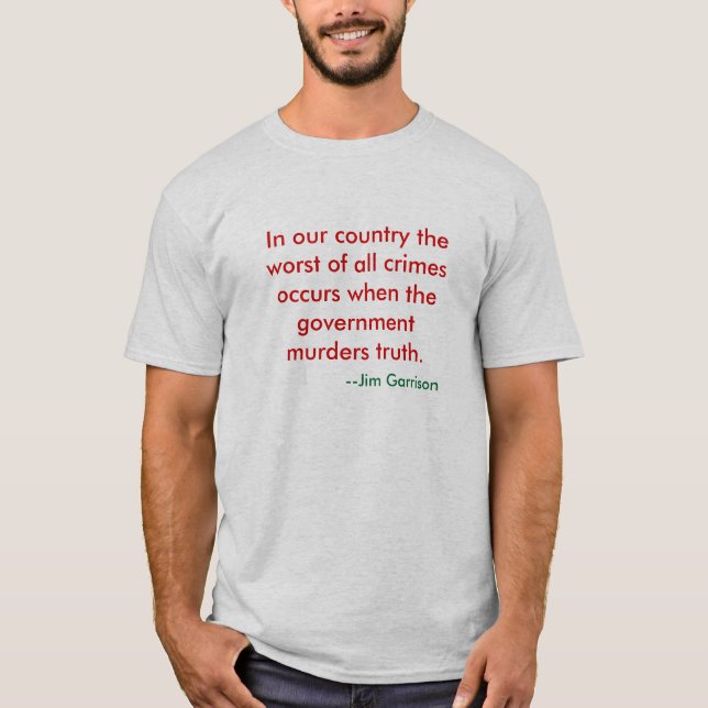 T-shirt Quand le gouvernement assassine la vérité (Devant)