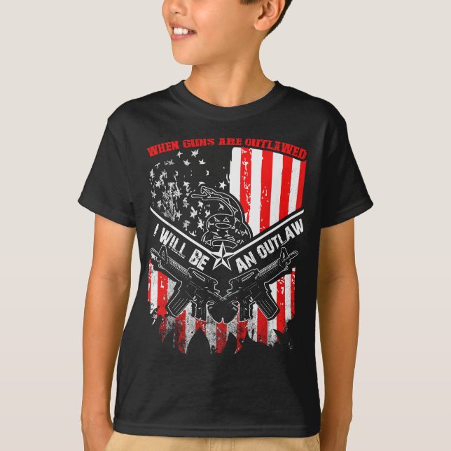 T-shirt Quand Les Armes À Feu Sont Interdites, Je Serai Un (Devant)