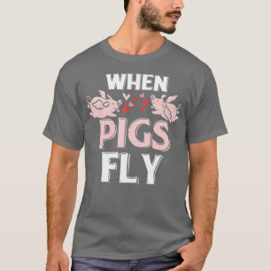 T-shirt Quand Les Chiens Volent Funny Piggy Cadeau