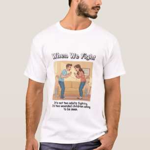 T-shirt Quand on se bat – C'est deux enfants blessés qui s