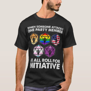 T-shirt Quand quelqu'un attaque un membre d'un parti, nous