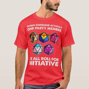 T-shirt Quand Quelqu'Un Attaque Un Membre D'Un Parti, Nous