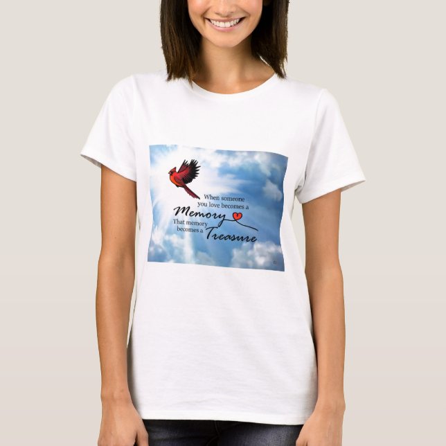 T-shirt Quand quelqu'un que vous aimez, cardinal (Devant)