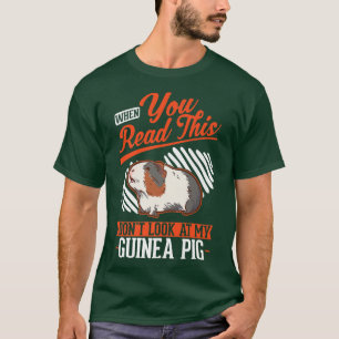 T-shirt Quand vous lisez ceci Ne regardez pas mon cochon d