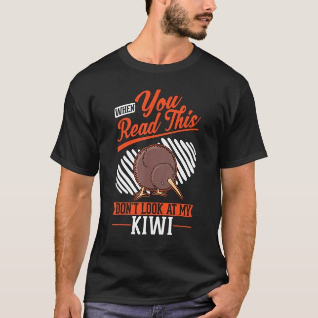 T-shirt Quand vous lisez ceci Ne regardez pas mon oiseau K (Devant)