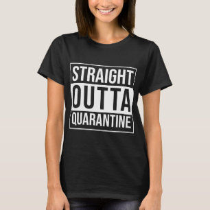 T-SHIRT QUARANTAINE SORTIE