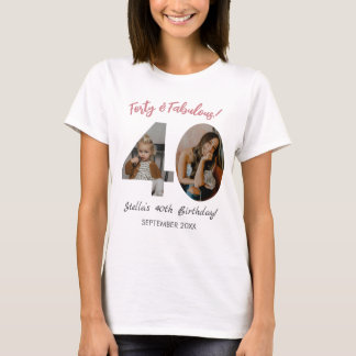 T-shirt Quarante ans & Fabuleux Photo personnalisée 40e an