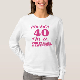 T-shirt Quarantième anniversaire drôle
