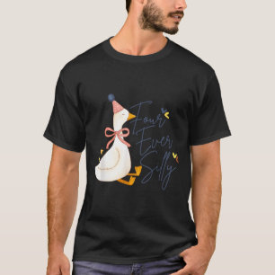 T-shirt Quatre ans pour toujours drôle Silly Goose 4e anni