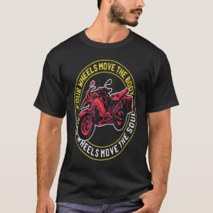 T-shirt Quatre Roues Déplacent Le Biker Corps
